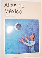 Atlas De Mexico:Educacion Primaria 9701889061 Book Cover