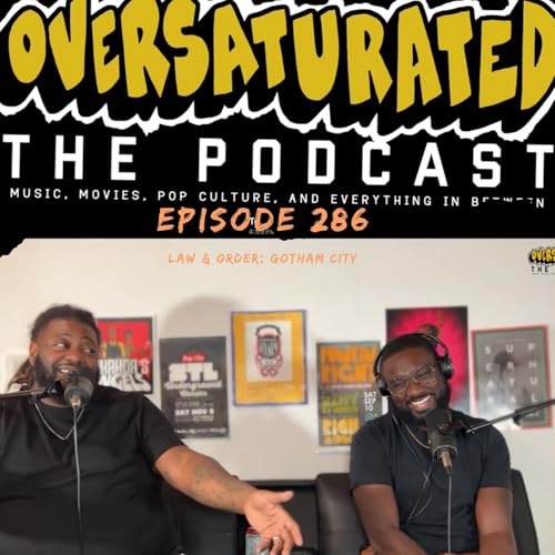 Episode 286 - Law & Order: Gotham City cover art