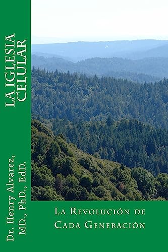 La Iglesia Celular: La Revolución de Cada Generación (Spanish Edition)