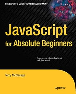 Javascript For Absolute Beginners Ebook Mcnavage Terry Amazon In Kindle Store Javascript For Absolute Beginners Ebook Mcnavage Terry Amazon In Kindle Store