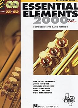 Unknown Binding Essential Elements 2000: Comprehensive Band Method (B flat Trumpet Book 1) Texas Edition Book
