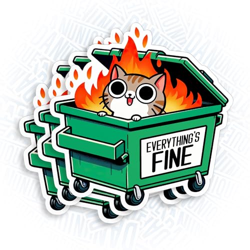 Everythings Fine Dumpster Fire Sticker 2" Waterproof Vinyl
