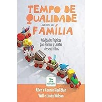 Tempo de Qualidade Com a Familia 8598209546 Book Cover
