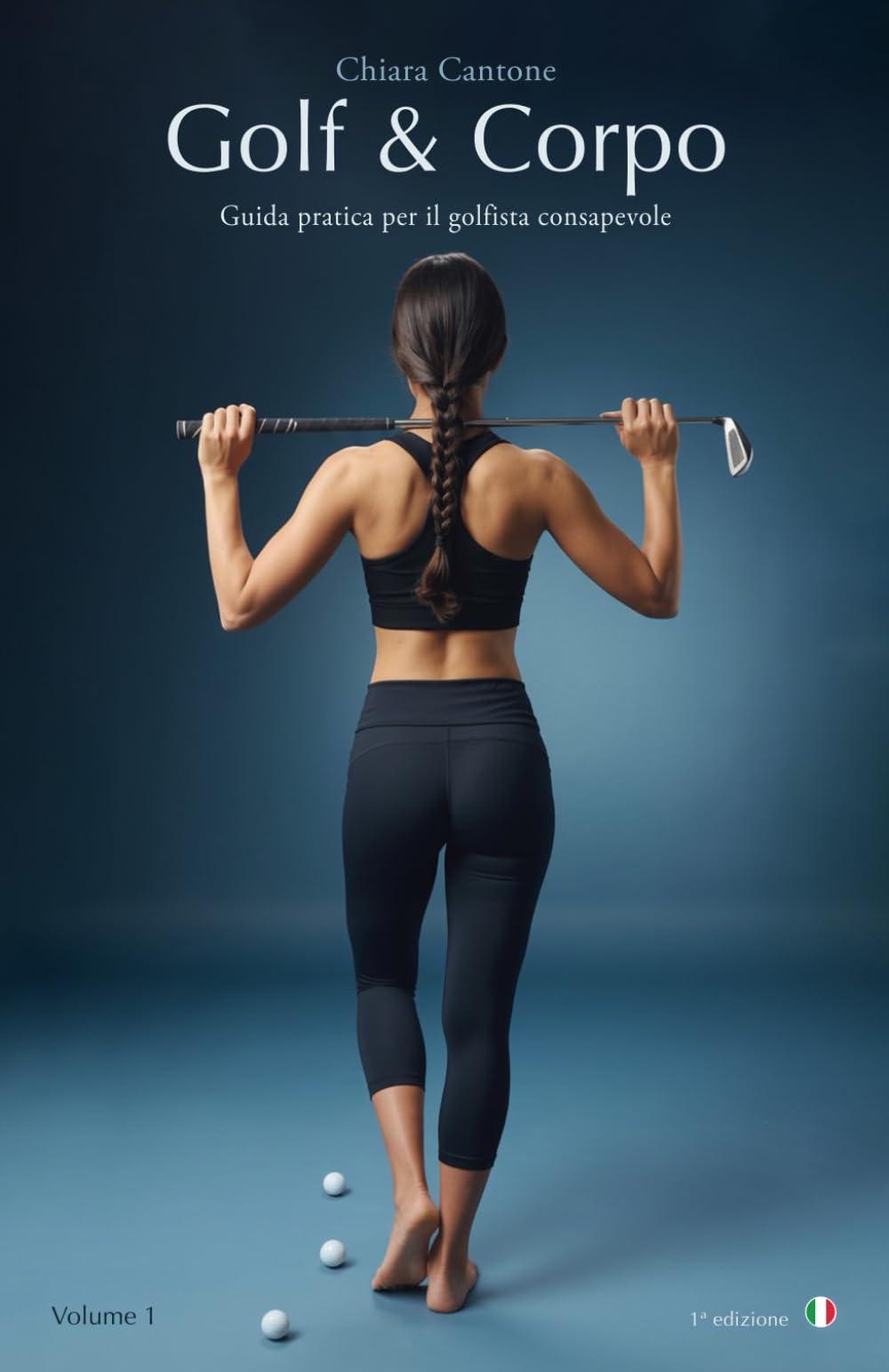 Golf & Corpo: Guida pratica per il golfista consapevole