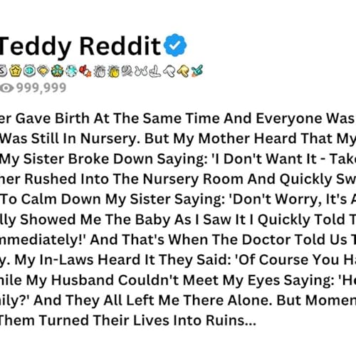 Me And My Sister Gave Birth At The Same Time And Everyone Was Eager To See