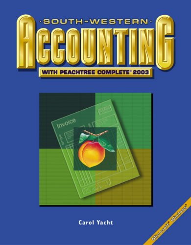 South-Western Accounting with "Peachtree" Complete 2003