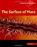 The Surface of Mars (Cambridge Planetary Science Book 6)