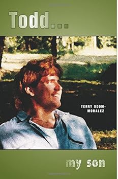 Paperback Todd...my son: In Texas Football Is King! Book
