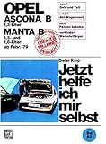  Opel Ascona/Manta B 1,3 Liter ab Februar \'79 (Jetzt helfe ich mir selbst)