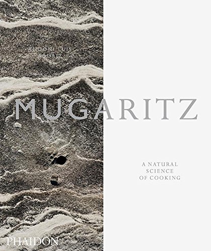 Mugaritz : A natural science of cooking