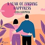 Cover of A Year of Finding Happiness