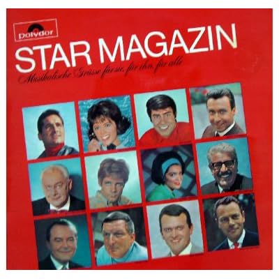Star Magazin - Musikalische Gr&uuml;sse f&uuml;r sie, f&uuml;r ihn, f&uuml;r alle
