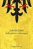 Nella Pietra E Nel Sangue - 2