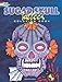 Sugar Skull Tattoos Coloring Book (Dover Design Coloring Books)