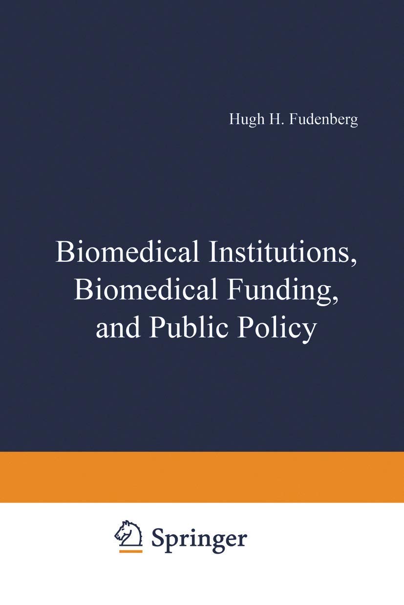 Buy Biomedical Institutions, Biomedical Funding, and Public Policy — BookShops.in