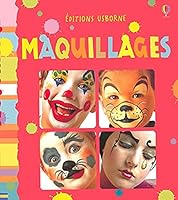 Maquillages (Idées Usborne) 0746092539 Book Cover