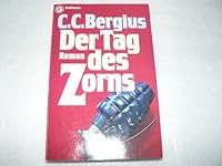 Der Tag Des Zorns Roman 3442035198 Book Cover
