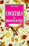  Cocktails et boissons de fête
