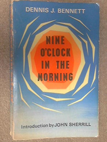 Nine O'clock in the Morning Introduction John S... B000WXZAE6 Book Cover