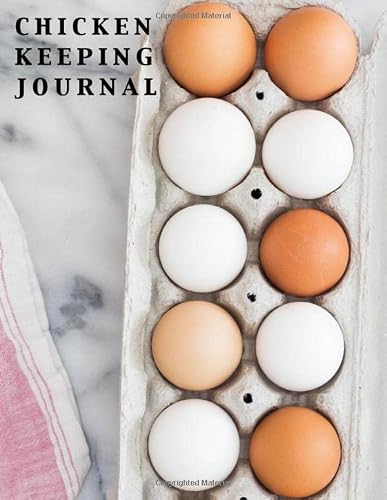 Chicken Keeping Journal: Undated Weekly Planner