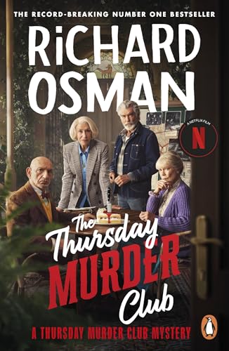 The Thursday Murder Club: The first novel in the multi-million copy bestselling murder mystery series
