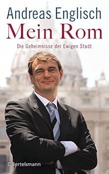 Hardcover Mein Rom: Die Geheimnisse der Ewigen Stadt Book