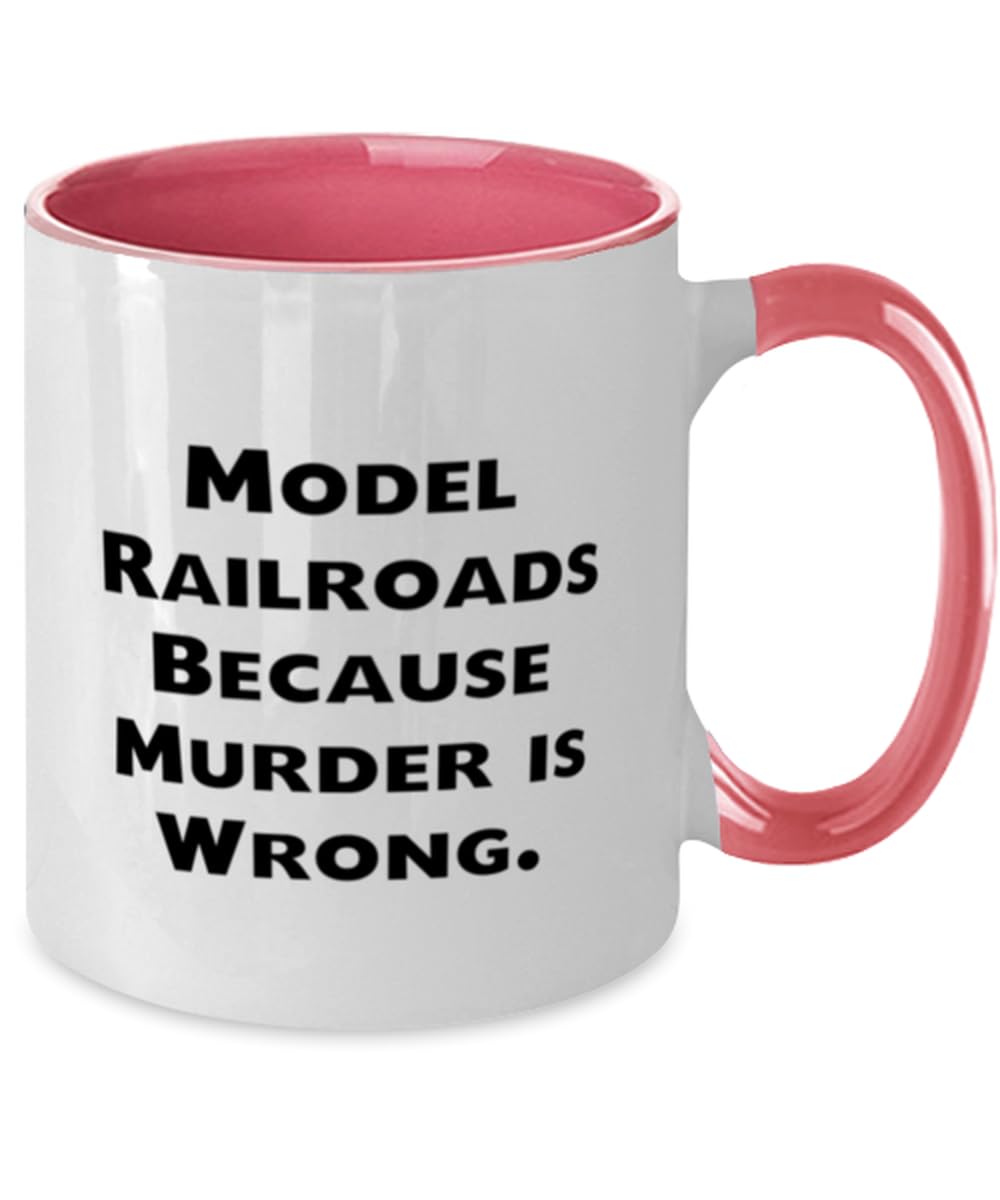 Inappropriate Model Railroads Gifts, Model Railroads Because Murder, Birthday Two Tone 11oz Mug For Model Railroads from Friends, Model trains, Train sets, Toy trains, Electric trains, train set, Ho