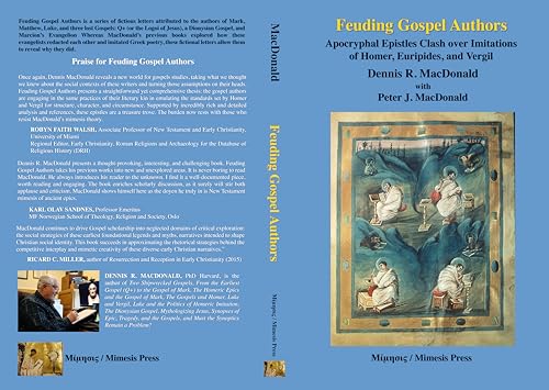 Feuding Gospel Authors: Apocryphal Epistles Clash over Imitations of Homer, Euripides, Plato, and Vergil
