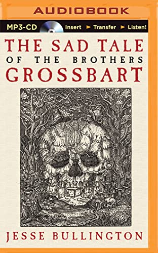 The Sad Tale of the Brothers Grossbart 1501280740 Book Cover