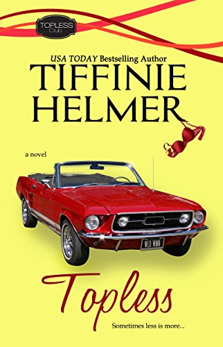 Topless (Topless Club Book 1)
