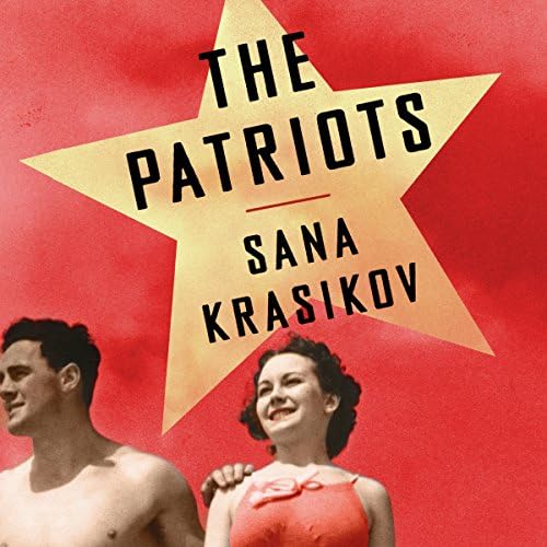 The Patriots - Sana Krasikov