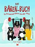 voggendorf  Das Bären-Buch: Zu Besuch bei Bären aus aller Welt