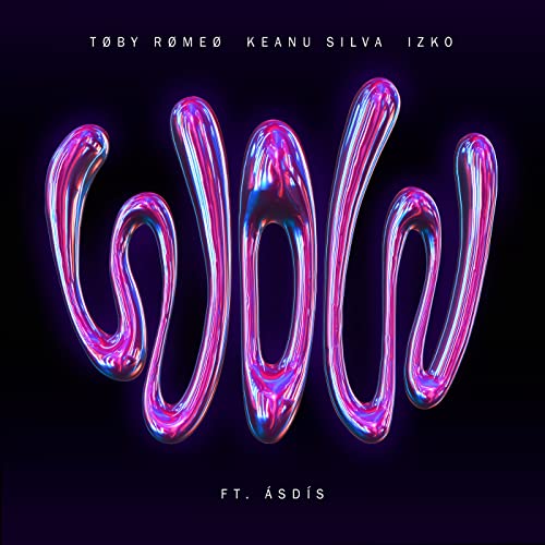 Toby Romeo, Keanu Silva & IZKO feat. ÁSDÍS