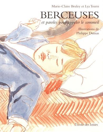 Télécharger Berceuses et paroles pour appeler le sommeil Livre eBook France