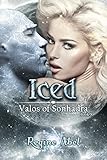 Iced (Valos of Sonhadra Book 10)
