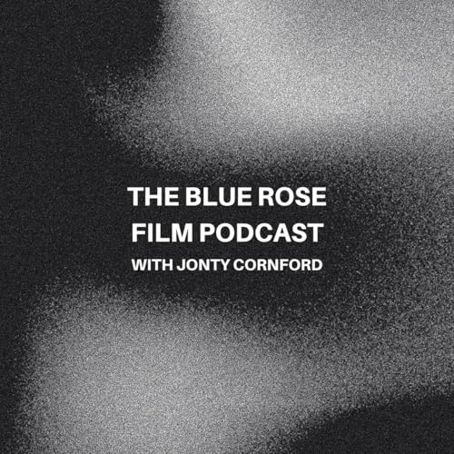 The Blue Rose Film Podcast cover art