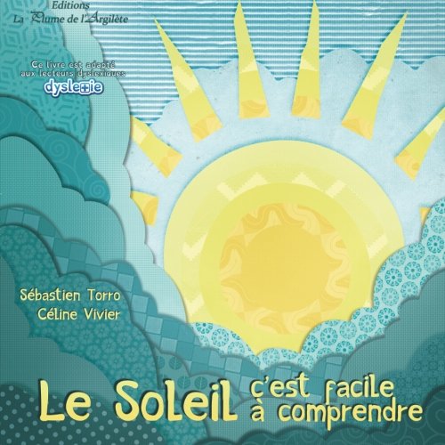 Télécharger Le Soleil, c'est facile à comprendre PDF