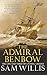 The Admiral Benbow: The Life and Times of a Naval Legend (Hearts of Oak Trilogy)