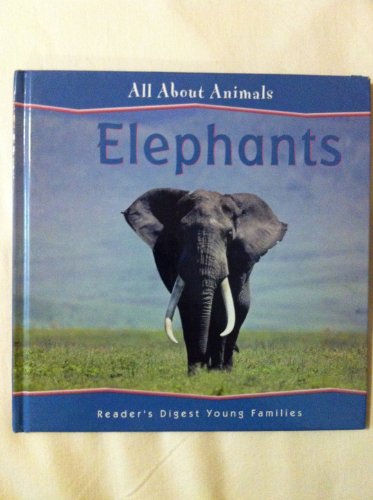 Elephants (All about Animals) 1599390639 Book Cover