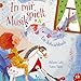 In mir spielt Musik. Ein Aufwachbuch. Wenn der Start in den Tag zum Konzert wird: Eine Geschichte in Reimen voller Naturklänge und Geräusche. Auditive Wahrnehmung fördern! Kinderbücher ab 3 und Buch günstig Kaufen-In mir spielt Musik. Ein Aufwachbuch. Wenn der Start in den Tag zum Konzert wird: Eine Geschichte in Reimen voller Naturklänge und Geräusche. Auditive Wahrnehmung fördern! Kinderbücher ab 3
