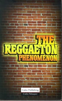 Paperback The Reggaeton Phenomenon Book