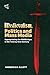 Medievalism, Politics and Mass Media: Appropriating the Middle Ages in the Twenty-First Century (Volume 10)
