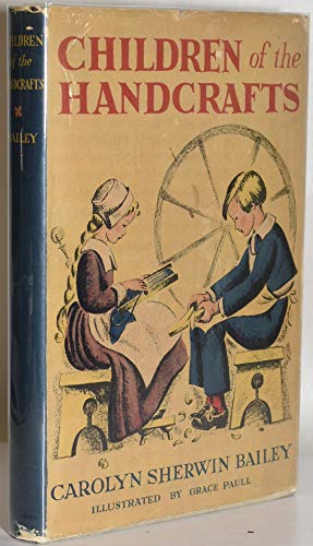 Children Of The Handcrafts B00088HRY6 Book Cover