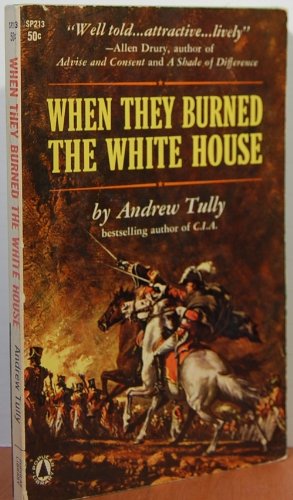 When They Burned the White House B000PL2EEE Book Cover