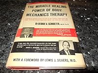 The Miracle Healing Power of Body Mechanics Therapy B014WX2R2O Book Cover