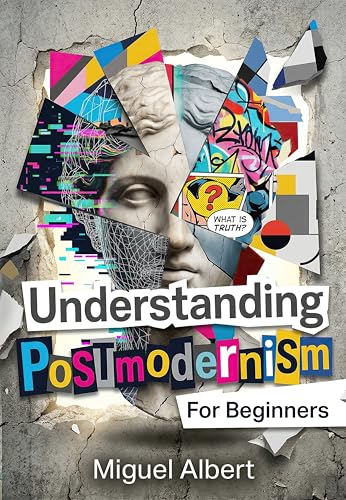 Image of Understanding Postmodernism: For Beginners