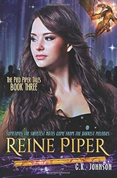 Reine Piper: The Pied Piper Tales Book 3