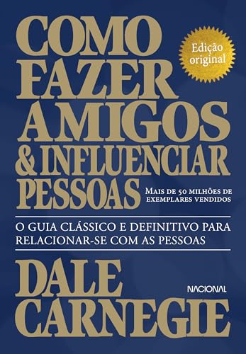 Como Fazer Amigos e Influenciar Pessoas: edição original