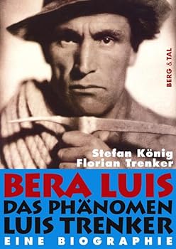 Paperback Bera Luis - Das Phänomen Luis Trenker [German] Book