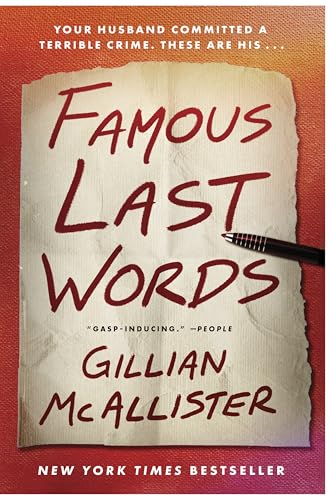 Famous Last Words: A Novel